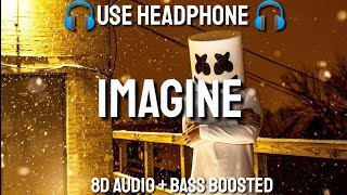 Marshmello - Imagine (8D AUDIO / BASS BOOSTED)