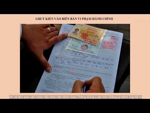 Video GTĐL | Người vi phạm có được quyền ghi ý kiến vào biên... - youtube