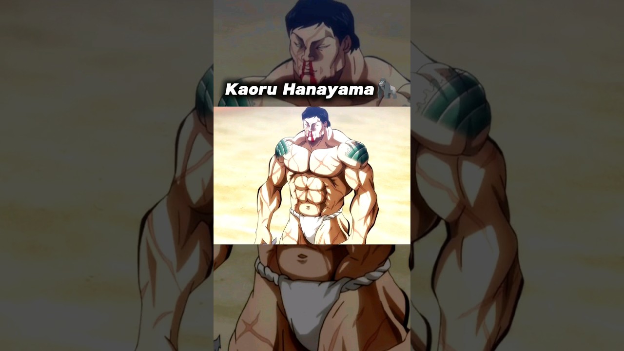 Kaoru Hanayama 🦍 | Baki Hanma VS Kengan Ashura 👹
