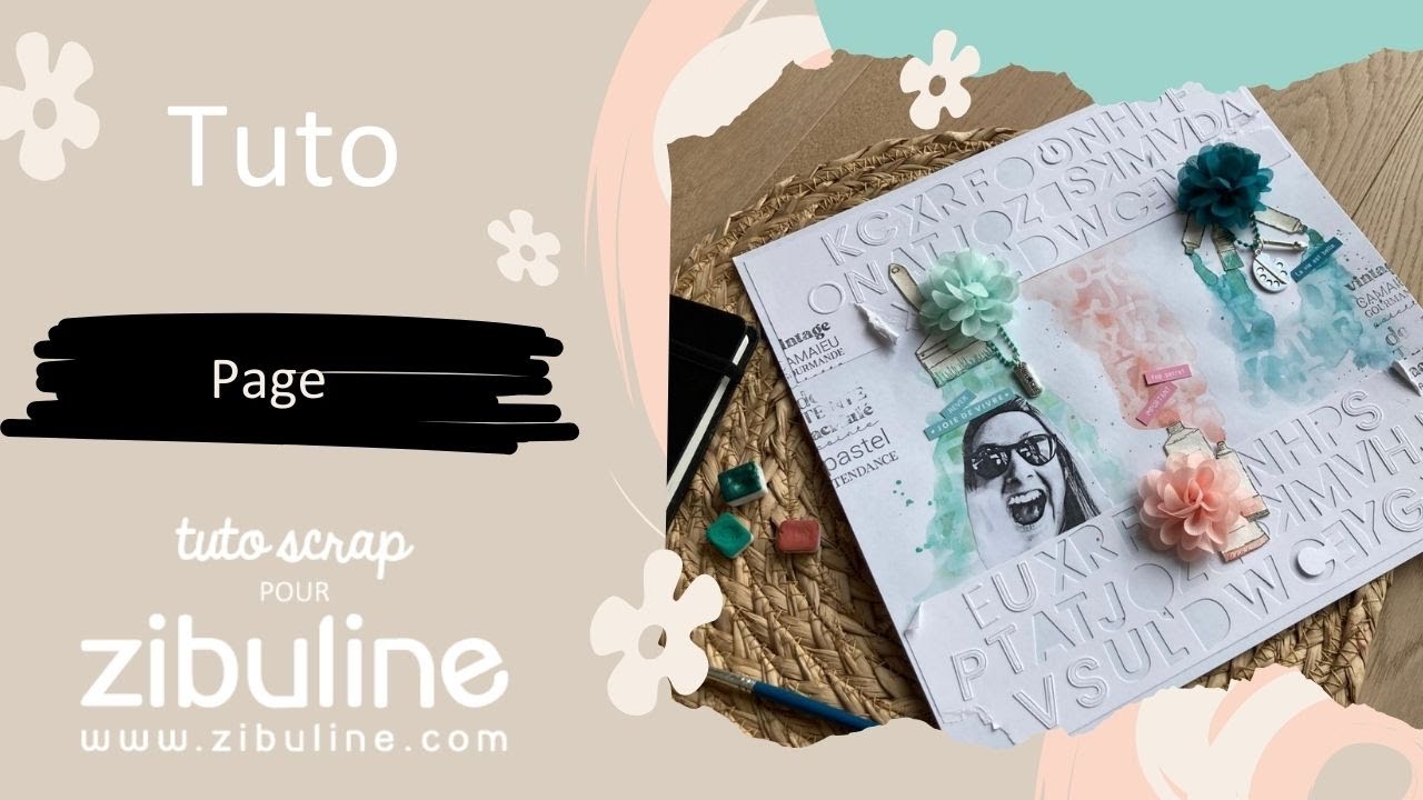 Tuto page par Tutoscrap