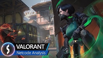 Valorant Netcode-analyse