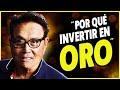 Invertir en oro, ¿es rentable? | Robert Kiyosaki & EB Tucker