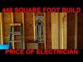Price of electrician for a cabin build