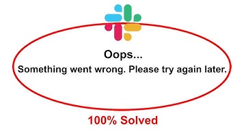 How To Fix Slack App Oops Somethings Went Wrong Please Try Again Later Error