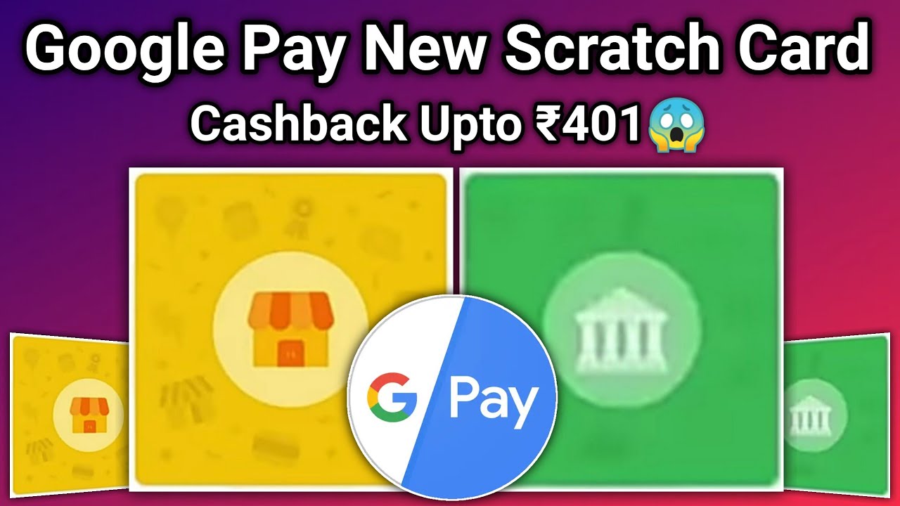 Google Pay New Scratch Cards Offer | Bank Transfer & Merchant Scratch Card | Google Pay Today Offer