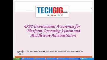 Introduction: DB2 Environment Awareness for Platform Operating System and Middleware Administrators