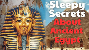 The Mysteries of Ancient Egypt You Never Knew — Fall Asleep to Timeless Secrets