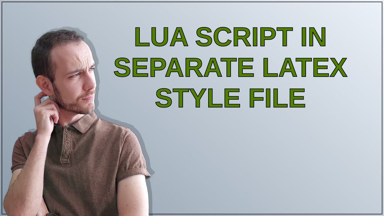 Tex: Lua script in separate LaTeX Style File - YouTube