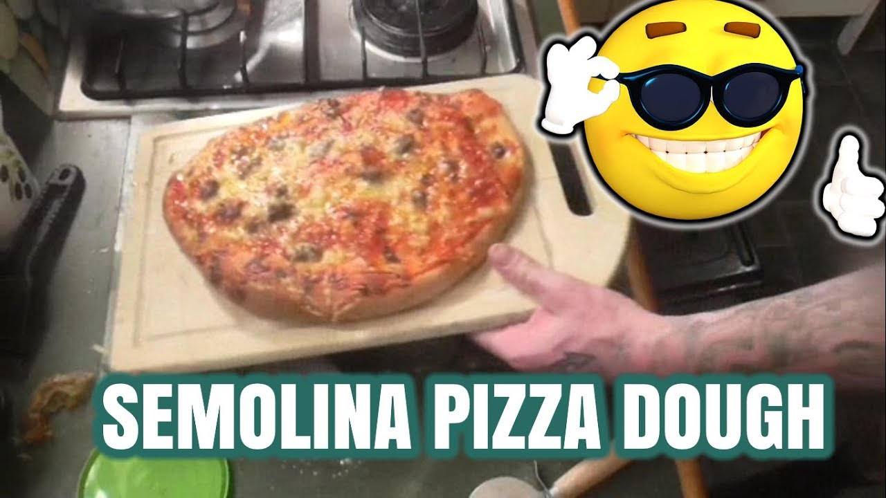 SEMOLINA PIZZA DOUGH Recipe For THICK CRISPY CRUST YouTube