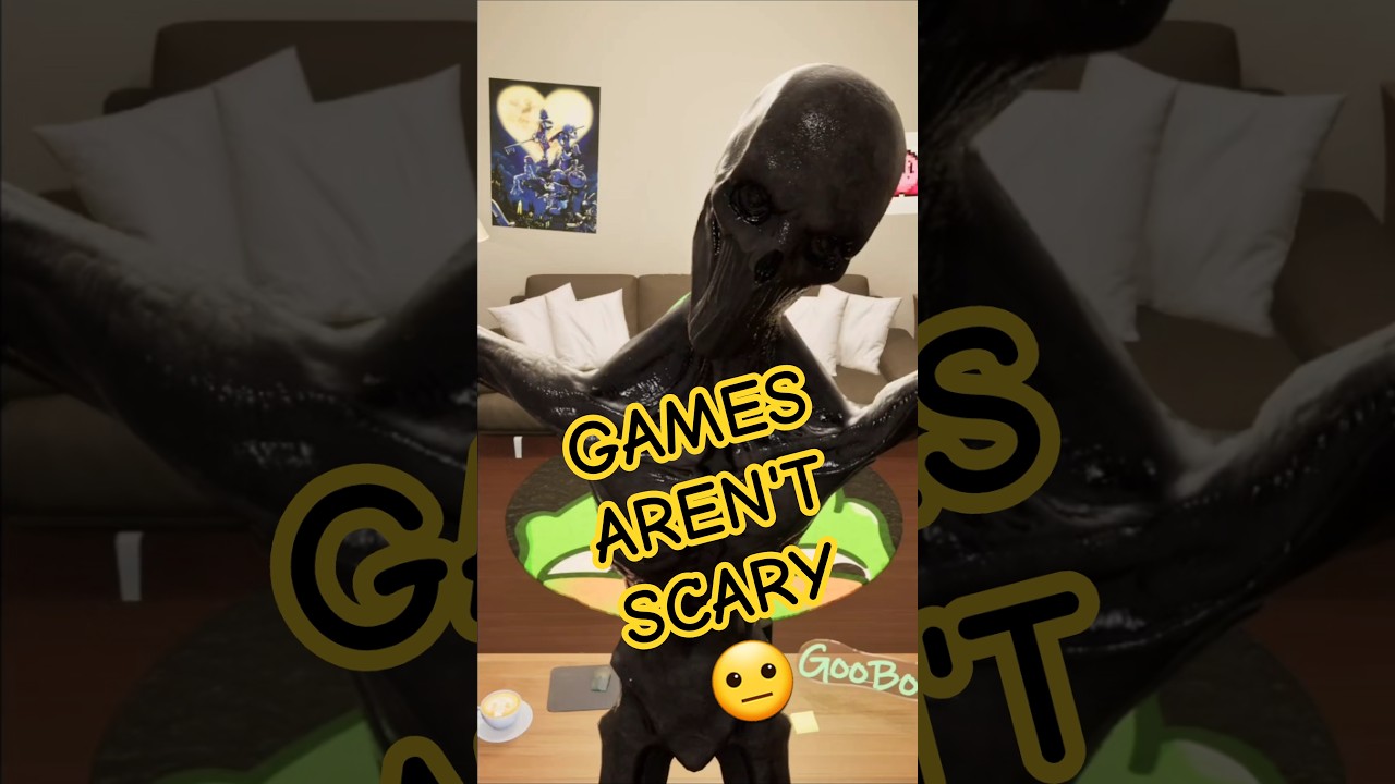 Most Games Aren't Scary...