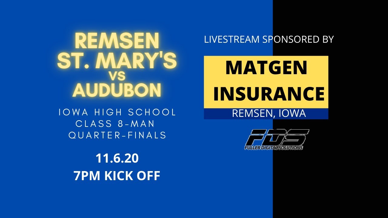 Matgen Insurance presents Remsen St. Mary's vs Audubon Playoff Football