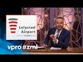 Lelystad Airport en Schiphol - Zondag met Lubach (S07)