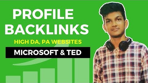 How to get High DA PA Dofollow Backlinks from Microsoft & Ted | FREE Dofollow Backlink | Arunava Das