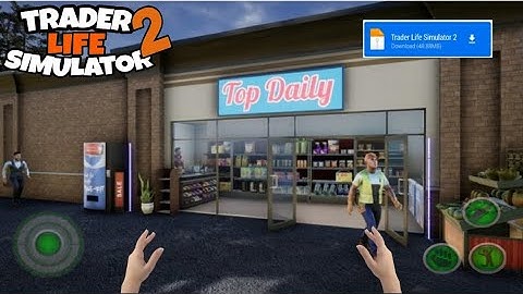 😍TRADER LIFE SIMULATOR 2 ANDROID DOWNLOAD | Trader Life Simulator 2 Android 2023