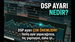 DSP ayarı nedir?