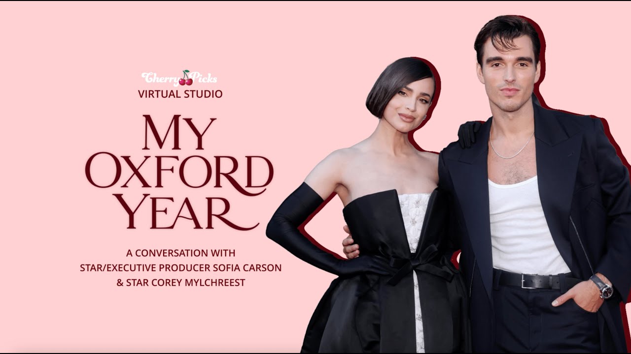 МОЙ ГОД В ОКСФОРДЕ: София Карсон и Кори Милкрист | CherryPicks