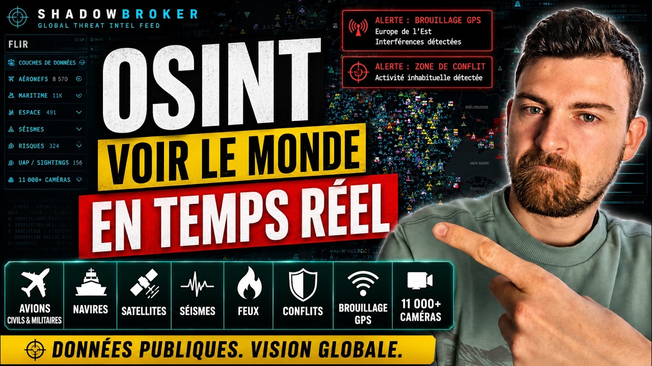 Vidéo : OSINT : installer et utiliser ShadowBroker, la carte mondiale des événements en temps réel