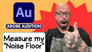 Noise Floor Explained and How To Measure it