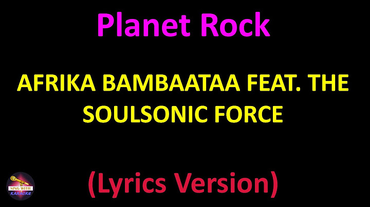 Afrika Bambaataa Lyric Video version - Lyric Video performance video thumbnail