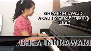 GHEA INDRAWARI AKAD (Payung teduh) Lirik Indonesian idol 2018 Romantis banget