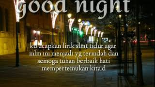 Story Wa selamat malam // bikin baper terbaru 2019