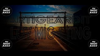 Artigeardit - Lov Mig 1 Ting [Bass Boosted]