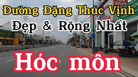 Đường Đặng Thúc Vịnh :Hóc Môn