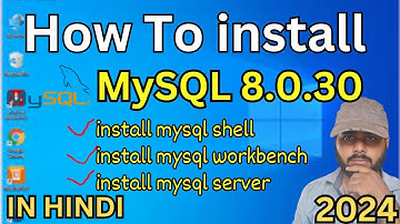How to install MySQL 8.0.30 Server and Workbench latest version on Windows  7/8/10/11 #installMySql