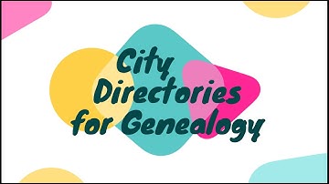 Using City Directories for Genealogy