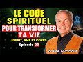 De l’Âme à l’Esprit : La Clé pour Te Connecter à Dieu Véritablement / Enseignement De Andrew WOMMACK