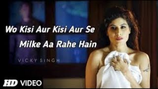 woh kisi aur ki(kumar sanu)