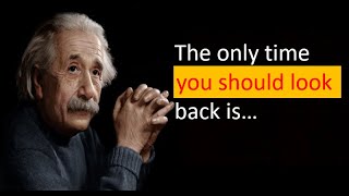 20 Life Lessons Albert Einstein's Said That Changed The World, you should know before you Get Old!