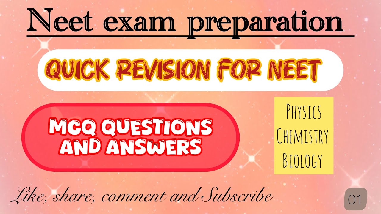 NEET Exam Preparation/ Quick Revision for NEET
