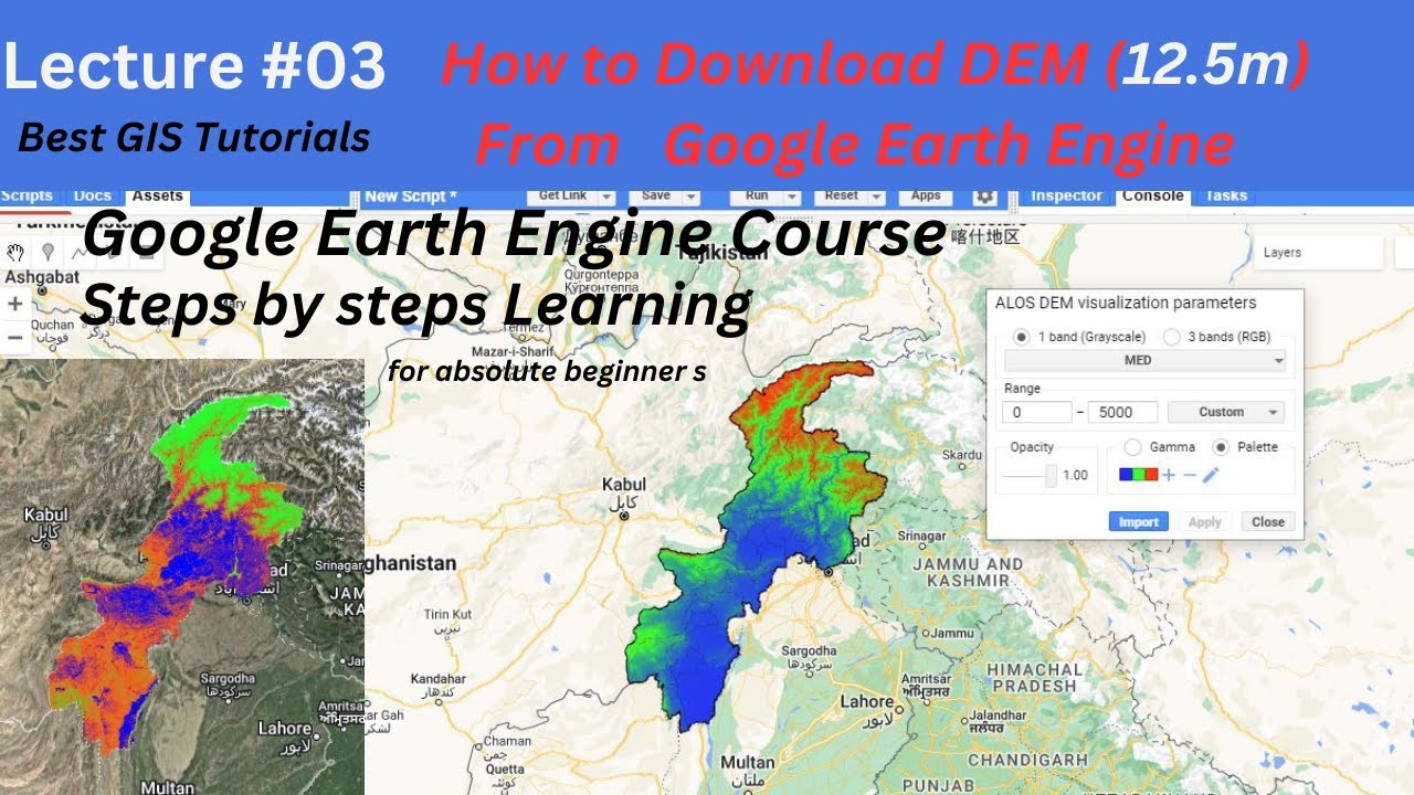 GEE 03# How To Download ALOS DEM 12.5m In Google Earth Engine - YouTube