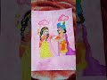 Happy hoil drawing with radha krishna gahlot sisters ytshorts plz support me 