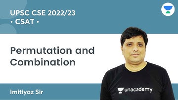 Permutation and Combination | CSAT | UPSC CSE/IAS | Let