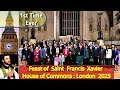 St francis xavier feast  goencho saib  house of commons  parliament  westminster  london 2023
