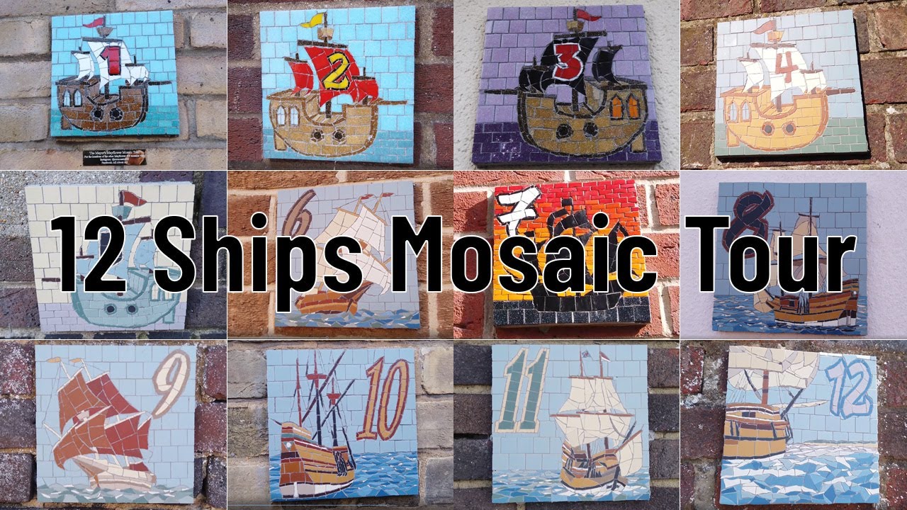 12 Ships Mosaic Walking Tour - 400 Year Anniversary of Mayflower Departing for the New World