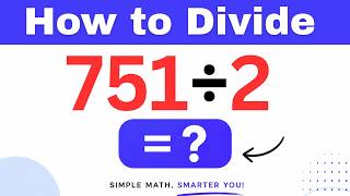 Famous 751÷2  Divide 751 by 2 (Long division Method) Wealth