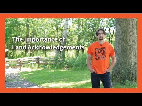 The Importance of Land Acknowledgements