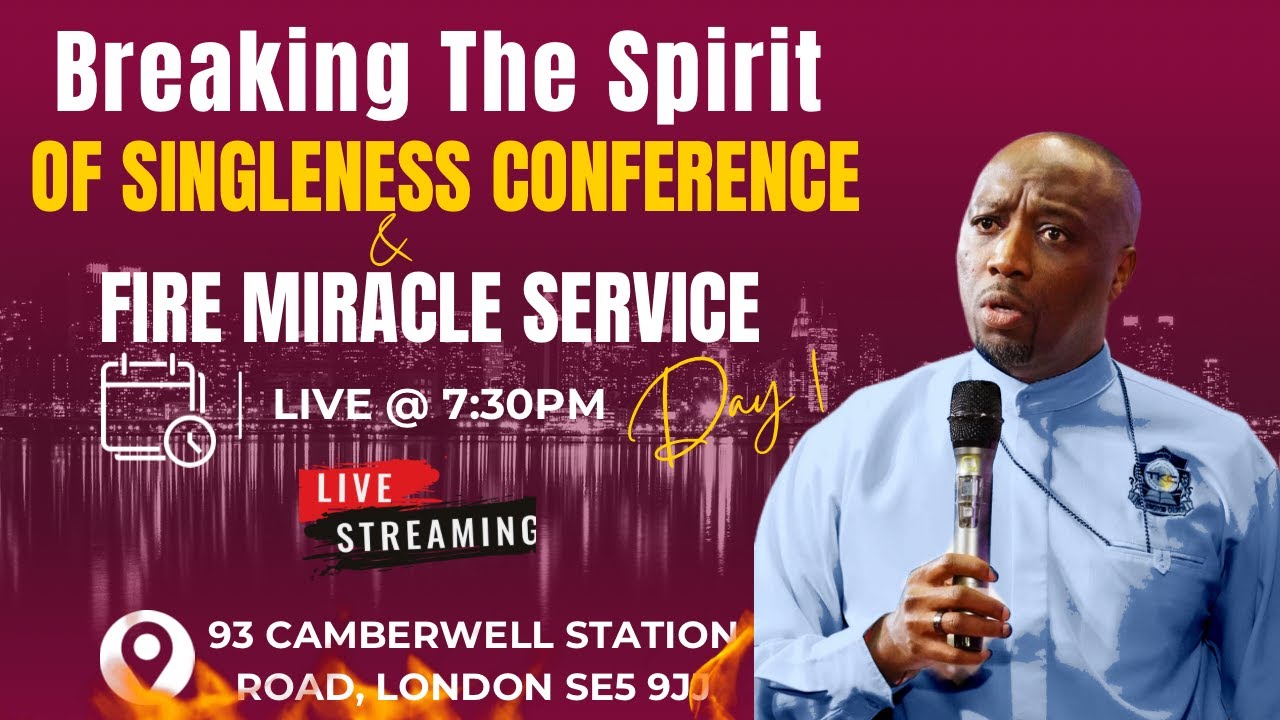 Breaking The Spirit Of Singleness Conference Day 1 | Fire Miracle Service