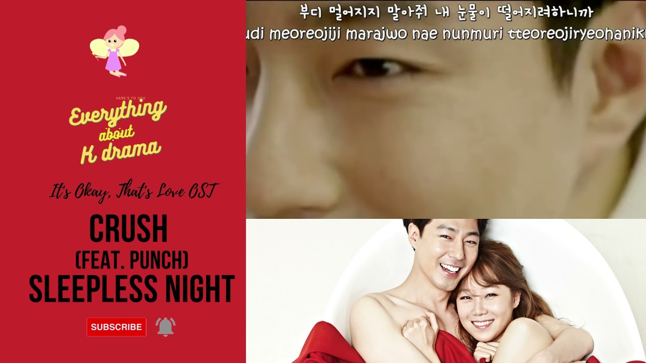 Crush  | feat. Punch |  - Sleepless Night OST | It's Okay, That's Love OST | [ENGSUB + Rom+ Hangul]
