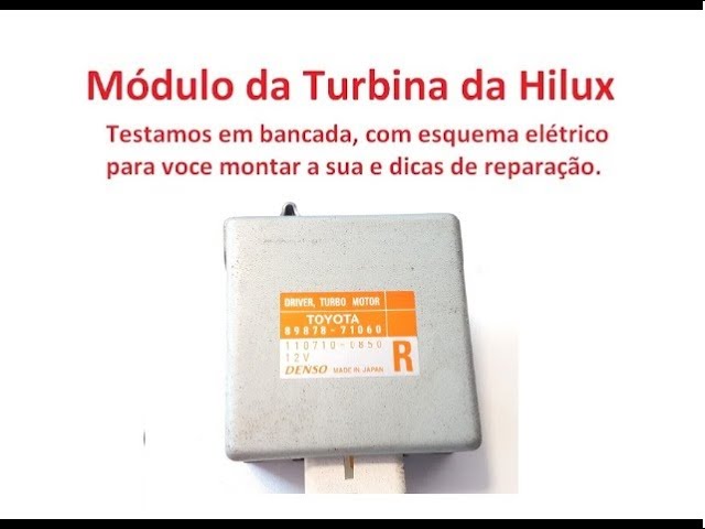 Modulo da turbina da hilux: Como fazer o teste em bancada, dicas de reparo  e esquema eletrico. - YouTube