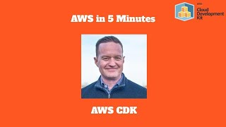 AWS in 5 Minutes: AWS CDK