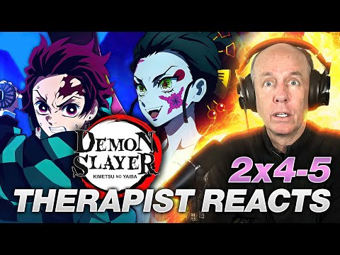 Therapist REACTS to Demon Slayer: Entertainment District Arc Episodes 4-5