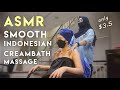 ASMR Creambath - Smooth and Firm Massage by Indonesian Lady