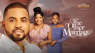 The Other Marriage (Okey Uzoeshi Shaznay Okawa) - Nigerian Movies | Latest Nigerian Movie 2024