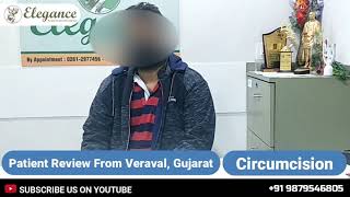 Stitchless Zsr Penis Surgery Stapler Circumcision Patient Review From Veraval Bharuch Kim Surat