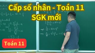 Bài 3. Cấp số nhân (Toán 11 - SGK mới) | Dãy số lớp 11 | Thầy Phạm Tuấn