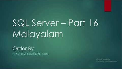 SQL Server Part 16 | Order By | Malayalam